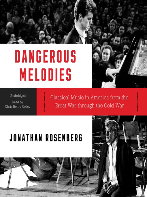 Title details for Dangerous Melodies by Jonathan Rosenberg - Available